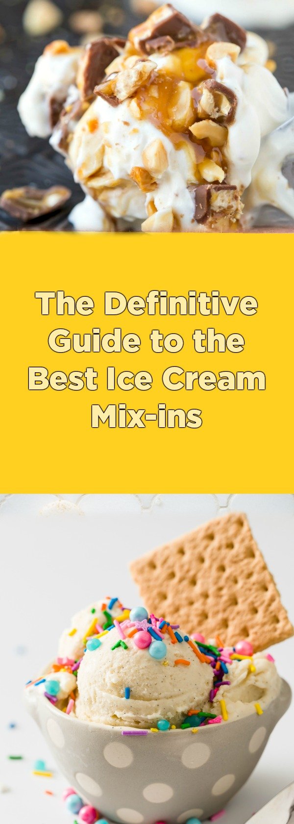 The Best Mix-ins for Ice Cream - Cupcake Project