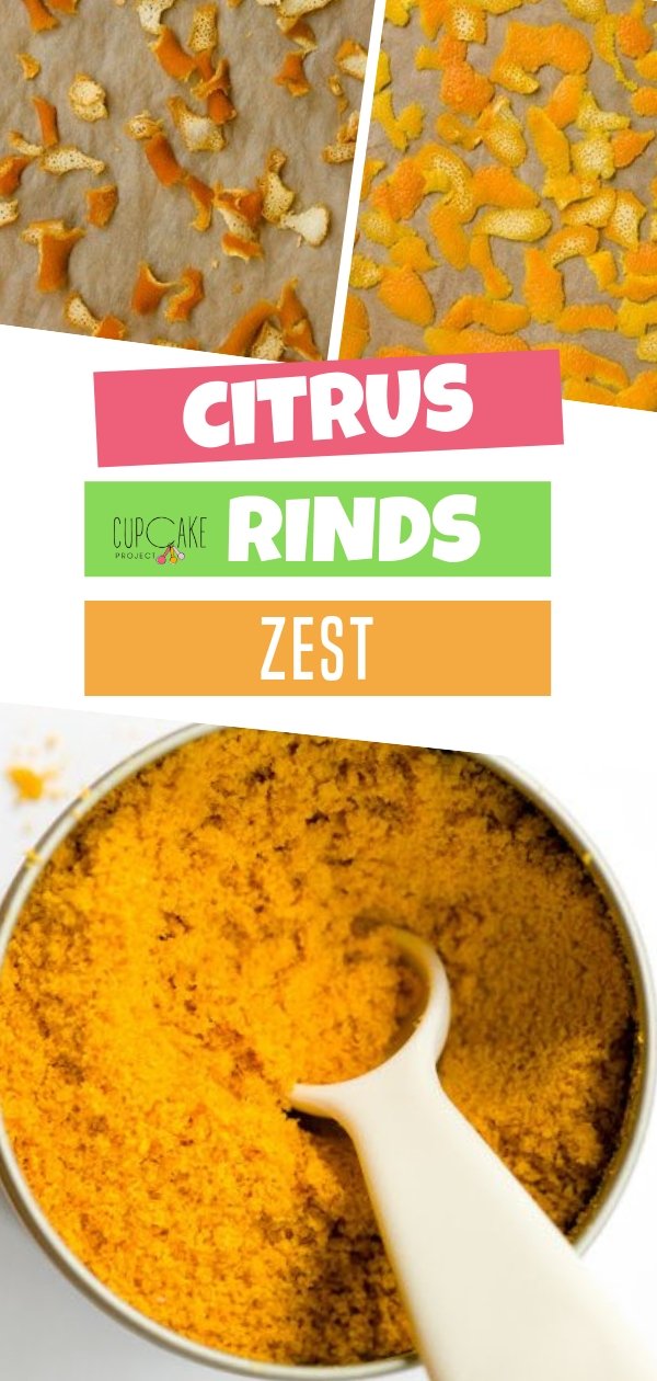 Don\'t Throw Away Your Citrus Rinds - Dry and Save Them For Recipes That Call for Zest