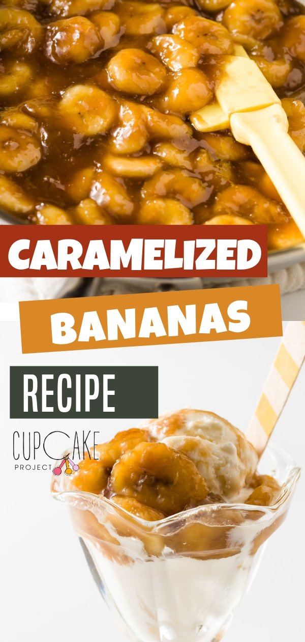 The Complete Guide to Caramelized Bananas